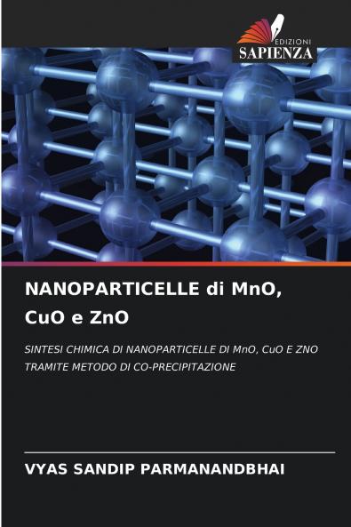 NANOPARTICELLE di MnO CuO e ZnO
