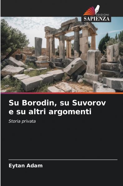Su Borodin su Suvorov e su altri argomenti