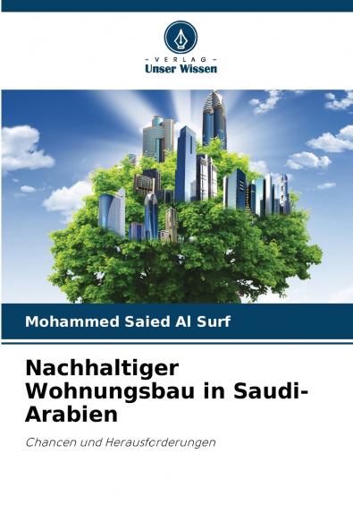 Nachhaltiger Wohnungsbau in Saudi-Arabien