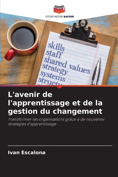 L'avenir de l'apprentissage et de la gestion du changement