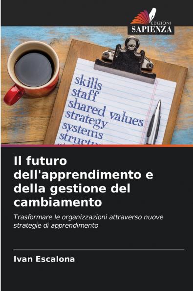 Il futuro dell'apprendimento e della gestione del cambiamento