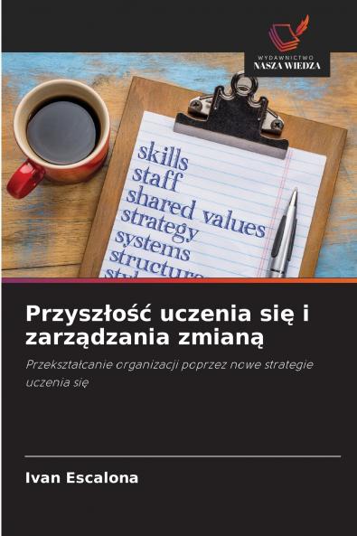 Przyszłość uczenia się i zarządzania zmianą