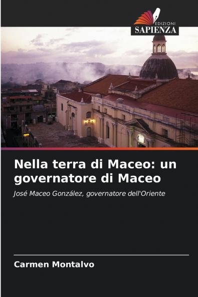 Nella terra di Maceo