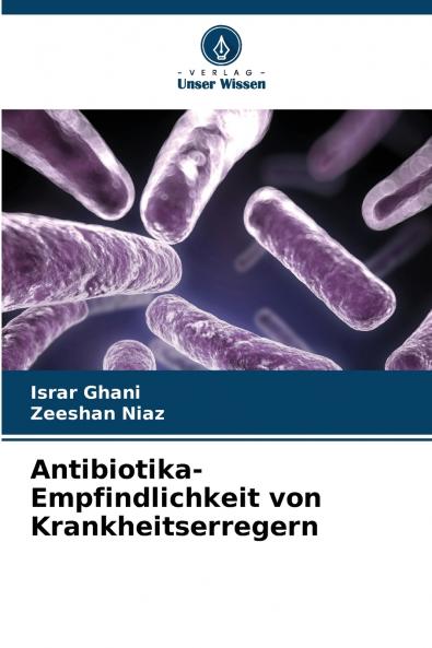 Antibiotika-Empfindlichkeit von Krankheitserregern