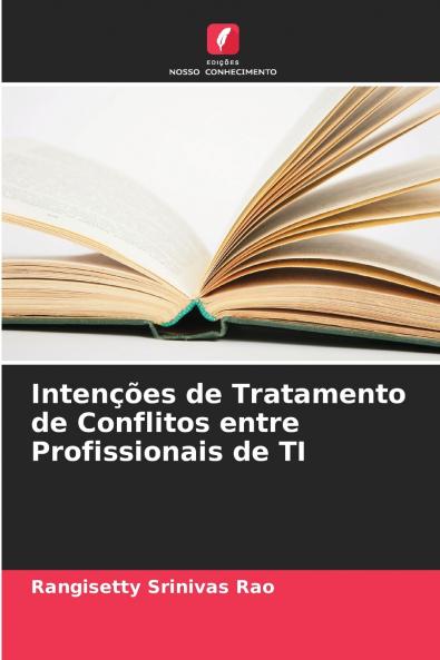 Intenções de Tratamento de Conflitos entre Profissionais de TI