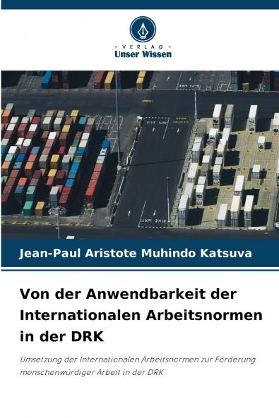 Von der Anwendbarkeit der Internationalen Arbeitsnormen in der DRK