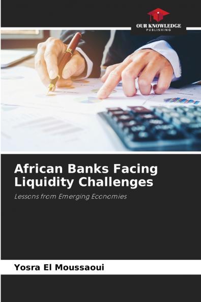 African Banks Facing Liquidity Challenges