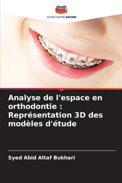 Analyse de l'espace en orthodontie