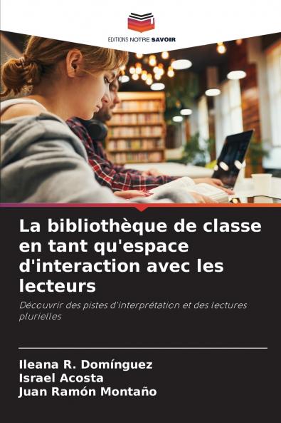 La bibliothèque de classe en tant qu'espace d'interaction avec les lecteurs