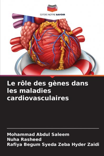 Le rôle des gènes dans les maladies cardiovasculaires