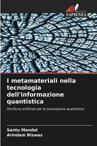 I metamateriali nella tecnologia dell'informazione quantistica
