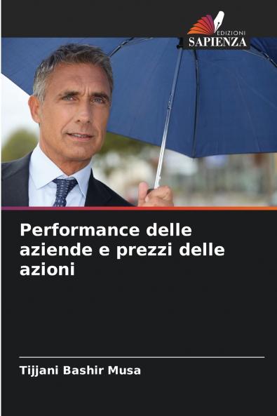 Performance delle aziende e prezzi delle azioni