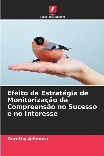Efeito da Estratégia de Monitorização da Compreensão no Sucesso e no Interesse