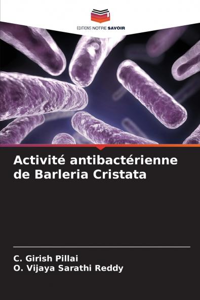 Activité antibactérienne de Barleria Cristata