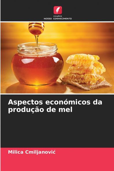 Aspectos económicos da produção de mel