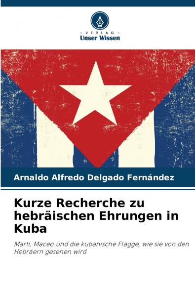 Kurze Recherche zu hebräischen Ehrungen in Kuba