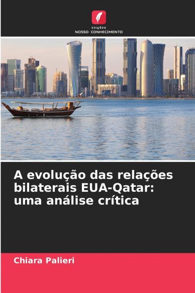 A evolução das relações bilaterais EUA-Qatar