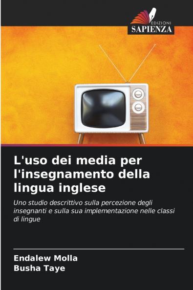L'uso dei media per l'insegnamento della lingua inglese