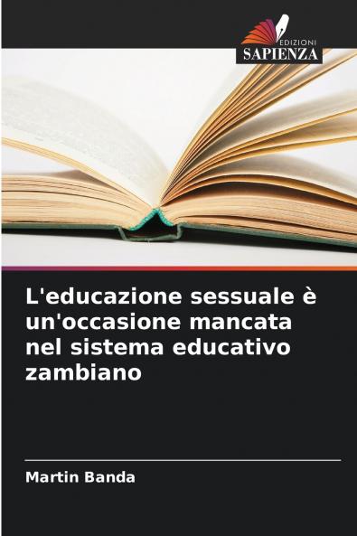 L'educazione sessuale è un'occasione mancata nel sistema educativo zambiano