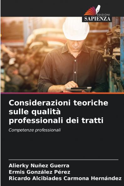 Considerazioni teoriche sulle qualità professionali dei tratti