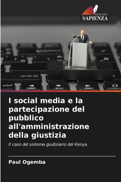 I social media e la partecipazione del pubblico all'amministrazione della giustizia