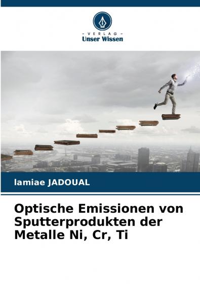 Optische Emissionen von Sputterprodukten der Metalle Ni Cr Ti