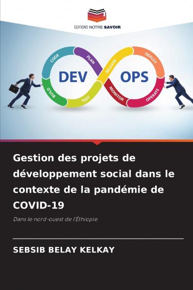 Gestion des projets de développement social dans le contexte de la pandémie de COVID-19