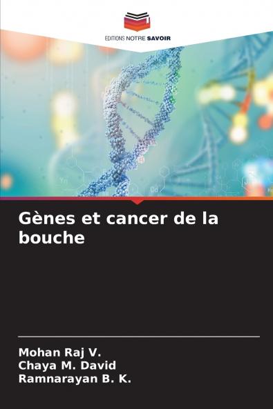 Gènes et cancer de la bouche