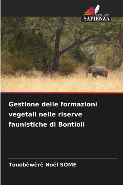 Gestione delle formazioni vegetali nelle riserve faunistiche di Bontioli