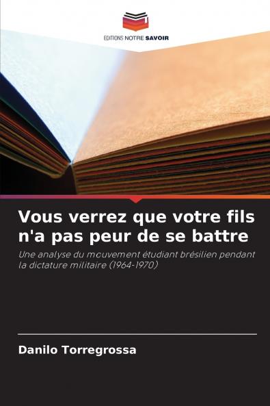 Vous verrez que votre fils n'a pas peur de se battre