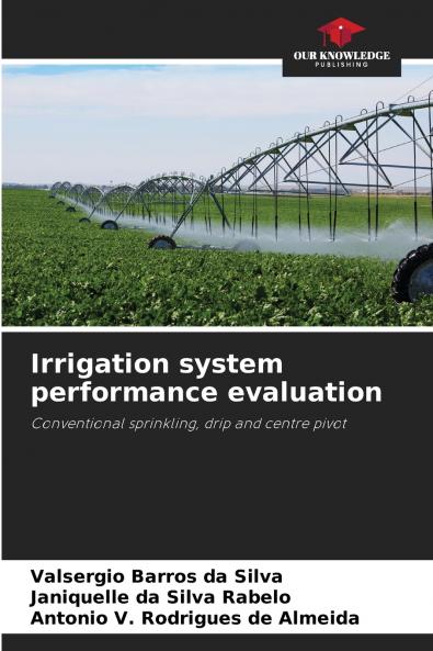 Irrigation system performance evaluation