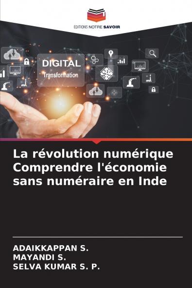 La révolution numérique Comprendre l'économie sans numéraire en Inde