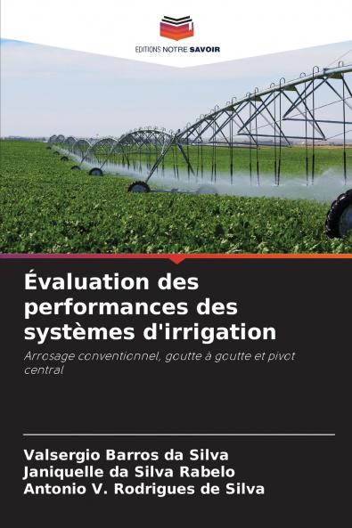 Évaluation des performances des systèmes d'irrigation