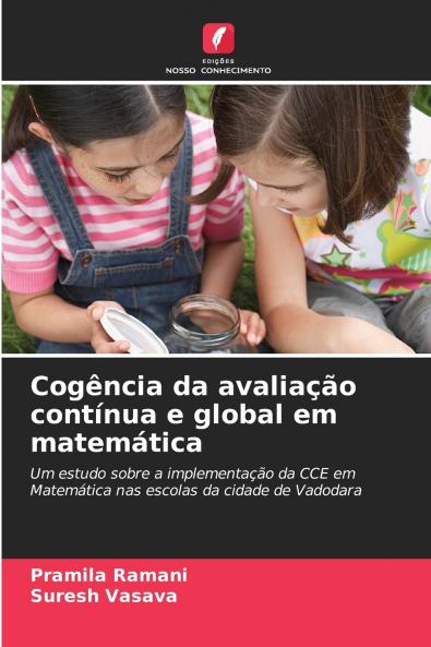 Cogência da avaliação contínua e global em matemática