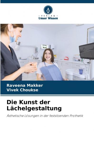 Die Kunst der Lächelgestaltung