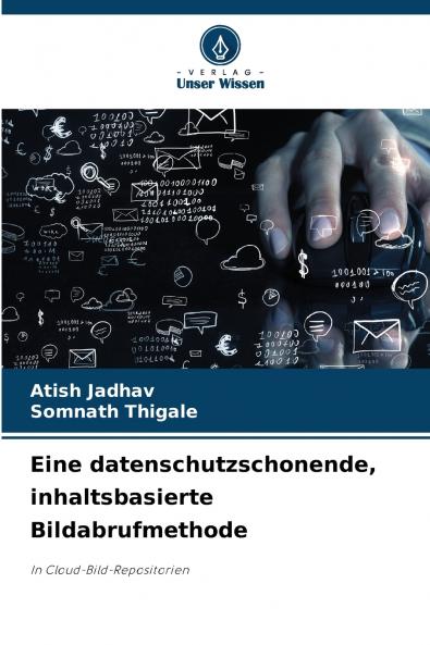 Eine datenschutzschonende inhaltsbasierte Bildabrufmethode