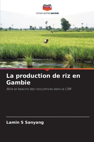 La production de riz en Gambie