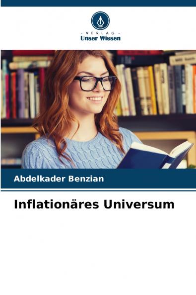 Inflationäres Universum