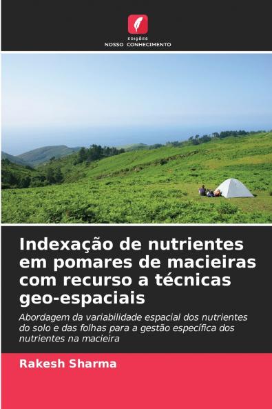 Indexação de nutrientes em pomares de macieiras com recurso a técnicas geo-espaciais