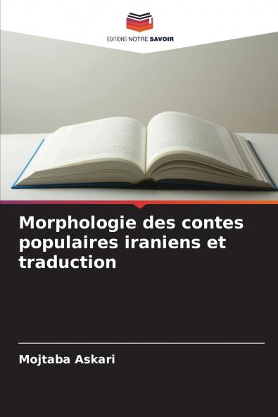 Morphologie des contes populaires iraniens et traduction