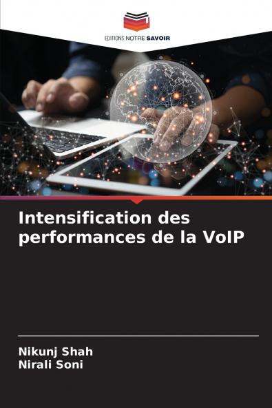 Intensification des performances de la VoIP