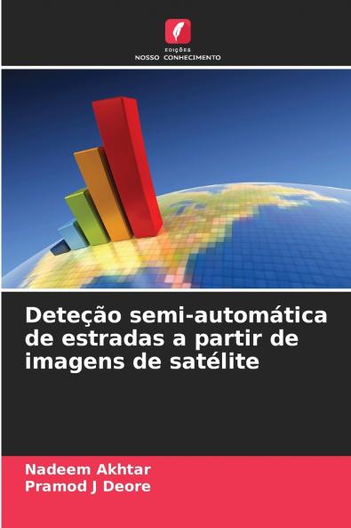 Deteção semi-automática de estradas a partir de imagens de satélite
