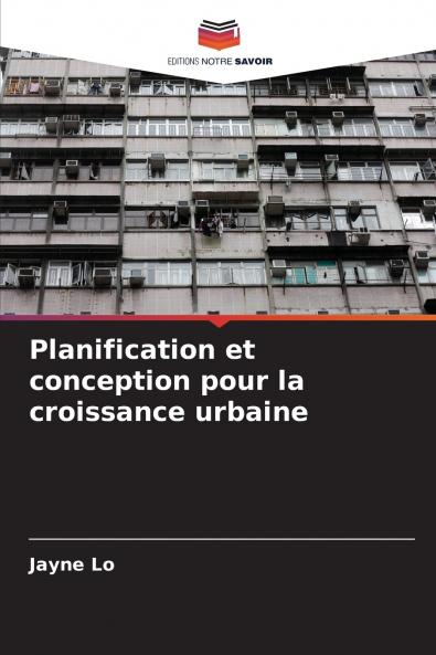 Planification et conception pour la croissance urbaine