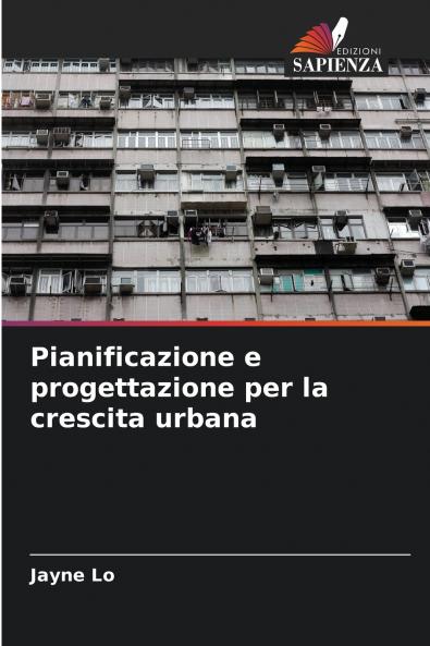 Pianificazione e progettazione per la crescita urbana