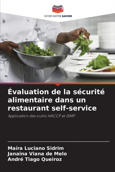 Évaluation de la sécurité alimentaire dans un restaurant self-service