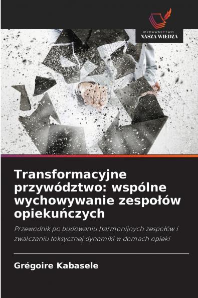 Transformacyjne przywództwo