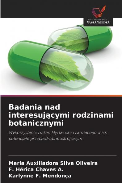 Badania nad interesuj?cymi rodzinami botanicznymi