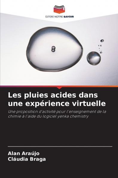 Les pluies acides dans une expérience virtuelle