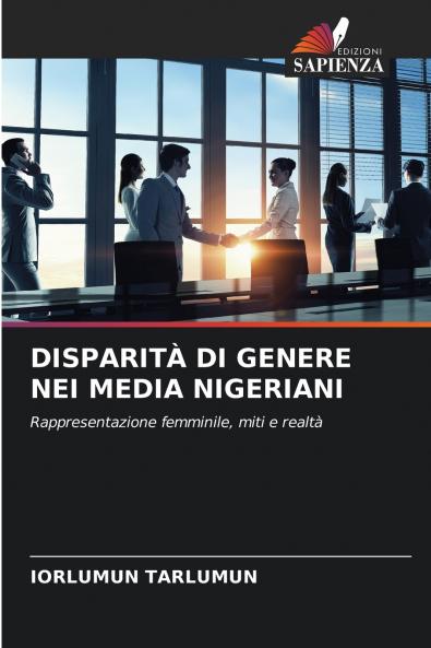 DISPARITÀ DI GENERE NEI MEDIA NIGERIANI