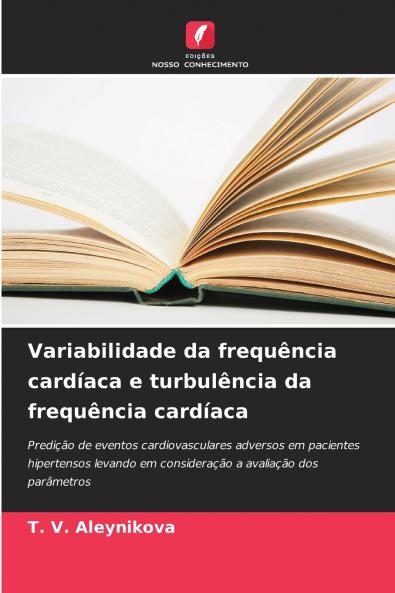 Variabilidade da frequência cardíaca e turbulência da frequência cardíaca